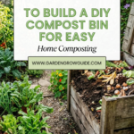 How to Build a DIY Compost Bin for Easy Home Composting