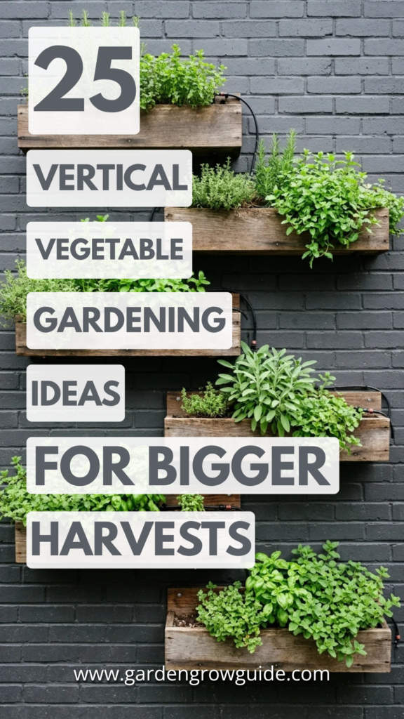 20 Vertical Vegetable Gardening Ideas for Bigger Harvests
