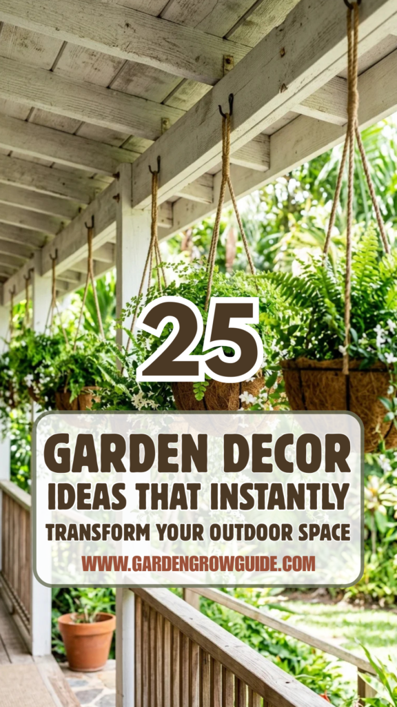 25 Garden Decor Ideas That Instantly Transform Your Outdoor Space
